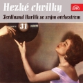 Album Hezké chvilky Ferdinand Havlík se svým orchestrem 31