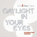 Album Daylight in Your Eyes (Celebration Version)