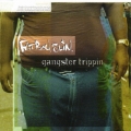 Album Gangster Trippin'