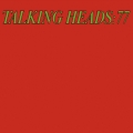 Album Talking Heads '77 (Deluxe Version)