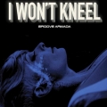 Album I Won't Kneel