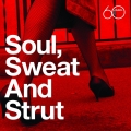 Album Atlantic 60th: Soul, Sweat And Strut
