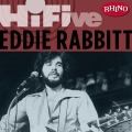 Album Rhino Hi-Five: Eddie Rabbit