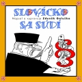 Album Galuška: Slovácko sa súdí