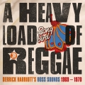 Album A Heavy Load of Reggae (Derrick Harriott's Boss Sounds 1969 - 19