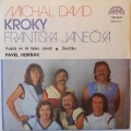 Album Michal David, Pavel Horňák, Kroky F. Janečka ‎– Každý Mi Tě Lásk