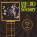 Album Gathered From Coincidence: The British Folk-Pop Sound Of 1965-66
