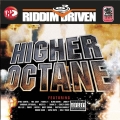 Album Riddim Driven: Higher Octane