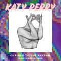 Album Chained To The Rhythm - Single