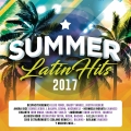 Album Summer Latin Hits 2017