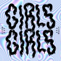 Album Girls Girls - Single