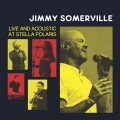 Album Jimmy Somerville: Live and Acoustic at Stella Polaris