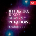 Album Hi Hey Ho, Disco That's The Show & others