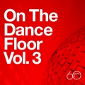 Album Atlantic 60th: On The Dance Floor Vol. 3