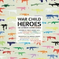 Album War Child Presents Heroes Vol. 1