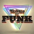 Album Tribute To The Funk