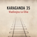 Album Karaganda 35 (feat. Ota Klempíř, Aneta Langerová) /Píseň k filmu