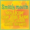 Album Walkin' On The Sun - Single