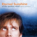 Album Eternal Sunshine Of The Spotless Mind (Original Soundtrack)