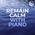 Album Remain Calm With Piano