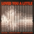 Album Loved You A Little