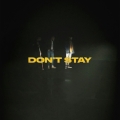 Album Don't Stay - Single