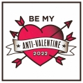Album Be My Anti-Valentine 2022