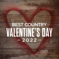 Album Best Country Valentine's Day 2022