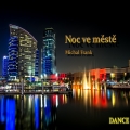 Album Noc ve městě Dance