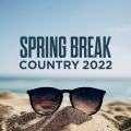 Album Spring Break Country 2022