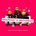 Album Snapchat & Instagram (feat. Reginald & Candymane)