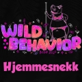 Album Wild Behavior - Hjemmesnekk
