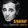 Album Aznavour Sings In Spanish - Best Of