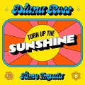 Album Turn Up The Sunshine