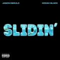 Album Slidin' - Single