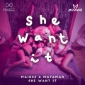 Album She Want It - Single
