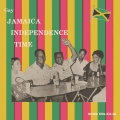 Album Gay Jamaica Independence Time (Expanded Version)