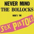 Album Never Mind The Bollocks, Here's The Sex Pistols