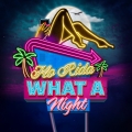 Album What A Night - Single