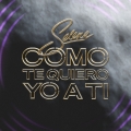 Album Como Te Quiero Yo A Ti (Regional Mexican Version)