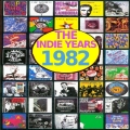 Album The Indie Years : 1982