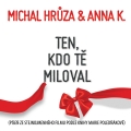 Album Ten, kdo tě miloval - Single