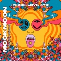 Album Mockmoon (Peace, Love, XTC)
