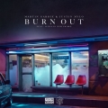 Album Burn Out - Single