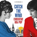 Album Catch the Wind: Evocative 60s Pop