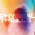 Album Physical Thrills