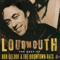 Album Loudmouth - The Best Of Bob Geldof & The Boomtown Rats