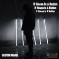 Album If House Is A Nation