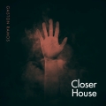 Album Closer House