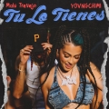 Album Tu Lo Tienes (feat. YOVNGCHIMI)